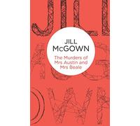 The Murders of Mrs Austin and Mrs Beale