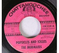 THE MURMAIDS - The Murmaids 45 RPM Record Popsicles And Icicles/Comedy And Tragedy