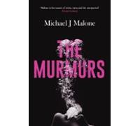 The Murmurs: The Most Compulsive Chilling Gothic Thriller Youll Read T