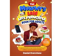 The Murphy law life principle book for Adults: 70+ Funny and Relatable Lessons from Real-Life Situations to Help Adults Bounce Back from Life’s ... into Strength (The Murphy Law Series)
