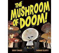 The Mushroom of Doom! – Little Tiger Verlag