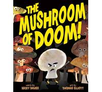 The Mushroom of Doom!