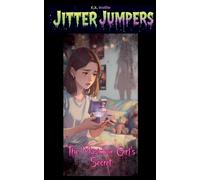 The Music Box Girl's Secret: 1 (Jitter Jumpers)