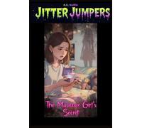 The Music Box Girl's Secret (Jitter Jumpers)