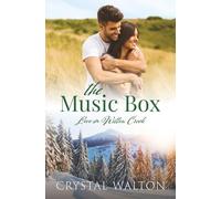 The Music Box (Love in Willow Creek)