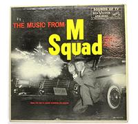 The Music From M Squad: Tv Soundtrack Lp: from the NBC T.V. series starring Lee Marvin: (1959)