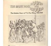 The Music Goes Round and Around - The Golden Years Of Tin Pan Alley: 1930-1939