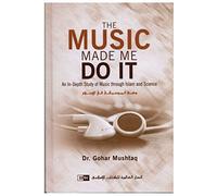 The Music Made Me Do It