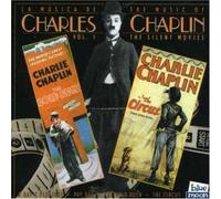 The Music Of Charles Chaplin, Vol. 1 The Silent Movies: A Day's Pleasure/Pay Day/Gold Rush/Circus by Charlie Chaplin