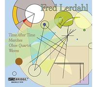 The Music of Fred Lerdahl. Orpheus Chamber Orchestra
