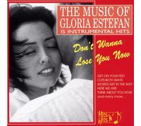 The Music of - Gloria Estefan