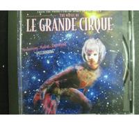 The Music of Le Grande Cirque (From the Producers of Spirt of the Dance)