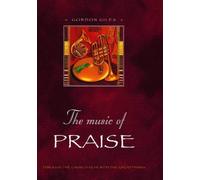 The Music of Praise: Through the Church Year With the Great Hymns by Gordon Giles (2003-02-04)
