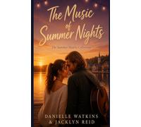 The Music of Summer Nights (The Summer Hearts Collection)