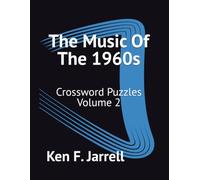 The Music Of The 1960s: Crossword Puzzles Volume 2