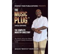THE MUSIC PLUG [MEGA EDITION]: The Ultimate All-in-One Industry & Resource Guide for Incarcerated Artists
