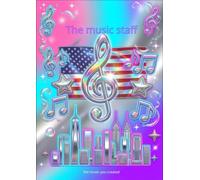 The Music Staff: Blank Sheet Music Manuscript Notebook: with 11 Staves for page tot 105 pages