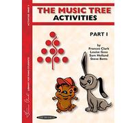 The Music Tree: Activities Book, Part 1