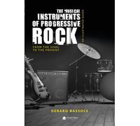 The Musical Instruments of Progressive Rock (SIN COLECCION)