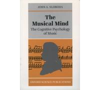 The Musical Mind: The Cognitive Psychology of Music (Oxford Psychology Series): 5