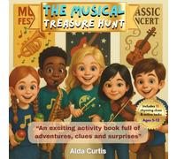 The Musical Treasure Hunt: A Fun Activity Book with Clues, Tasks & Surprises (Magik Treasure Hunt Series)