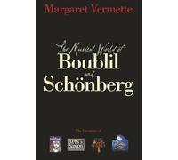 The musical world of boublil & schonberg: The Creators of Les Miserables, Miss Saigon, Martin Guerre and the Pirate Queen (Applause Books)