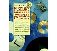 The Musician's Business and Legal Guide