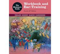 The Musician's Guide: Workbook and Ear-Training