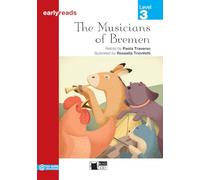 THE MUSICIANS OF BREMEN 3 EARLYREADS: The Musicians of Bremen + App - 9788853015457 (BLACK CAT. EARLYREADS)