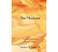 The Musicum: A Grammar for Composing Essential Oil Blends (Aromatherapy Reimagined)