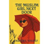 The Muslim Girl Next Door