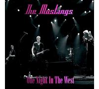 The Mustangs - One Night In The West