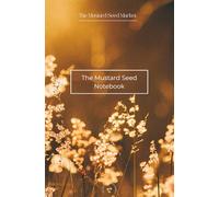 The Mustard Seed Notebook | “Light in the Evening” | Golden Hour Collection: Faith-Based A5 Notebook (80 Lined Pages) | Inspirational Gratitude Journal