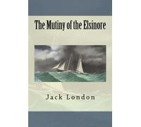 The Mutiny of the Elsinore