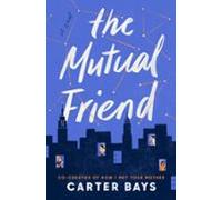 The Mutual Friend (ebook)