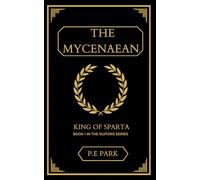 The Mycenaean: King of Sparta (The Suitors)