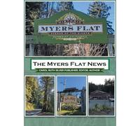 The Myers Flat News