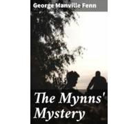 The Mynns Mystery (ebook)