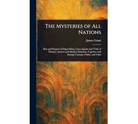 The Mysteries of All Nations