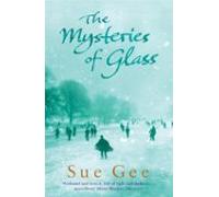 The Mysteries Of Glass