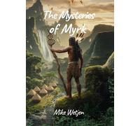 The Mysteries of Myrk: A Chronicle of Creation, Collapse, and the Return of Balance