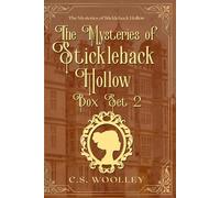 The Mysteries of Stickleback Hollow Box Set 2: A British Victorian Cozy Mystery: Books 4 to 6
