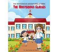 The Mysterious Adventures of Mimi - The Mysterious Glasses