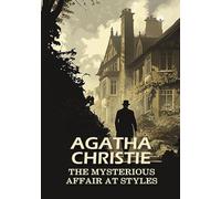 THE MYSTERIOUS AFFAIR AT STYLES