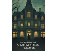 The Mysterious Affair at Styles