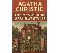 The Mysterious Affair at Styles