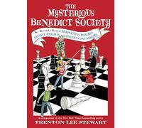 The Mysterious Benedict Society: Mr. Benedict's Book of Perplexing Puzzles, Elusive Enigmas, and Curious Conundrums