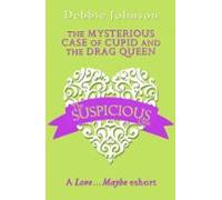 The Mysterious Case Of Cupid And The Drag Queen (ebook)