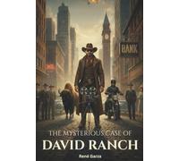 The Mysterious Case of David Ranch