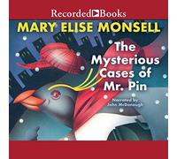 The Mysterious Cases of Mr. Pin: Vol. I